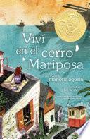 Viví en el cerro Mariposa (I Lived on Butterfly Hill)