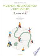Vivienda, neurociencia y diversidad