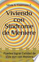Viviendo con Síndrome de Meniere