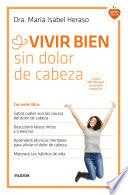Vivir bien sin dolor de cabeza