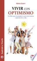 Vivir con optimismo