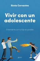 Vivir con un adolescente