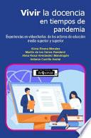 Vivir la docencia en tiempo de pandemia