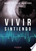 Vivir sintiendo