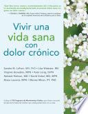 Vivir una vida sana con dolor crónico