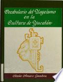 Vocabulario del uayeísmo en la cultura de Yucatán