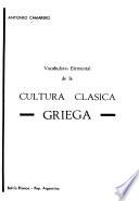 Vocabulario elemental de la cultura clásica griega