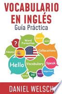 Vocabulario En Inglés: Guía Práctica