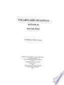 Vocabulario huasteco del estado de San Luis Potosí