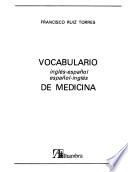 Vocabulario inglés-español, español-inglés de medicina