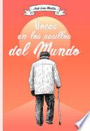 Voces en los pasillos del mundo