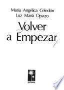 Volver a empezar