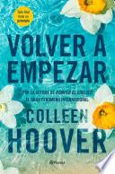 Volver a empezar (It Starts with Us) (Edición mexicana)