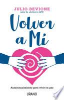 Volver a mí