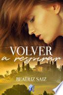 Volver a respirar