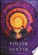 Volver a sentir