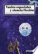 Vuelos espaciales y ciencia ficción