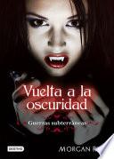 Vuelta a la oscuridad