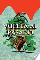 Vuelta Al Pasado