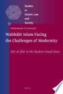 Wahhābī Islam Facing the Challenges of Modernity