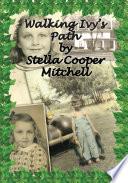 Walking Ivy's Path