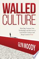 Walled Culture