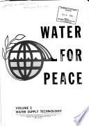 Water for Peace: Water supply technology