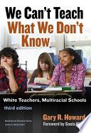 We Can't Teach What We Don't Know