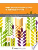 Weed Biology and Ecology in Agroecosystems