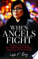 When Angels Fight