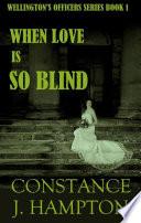 When Love is so Blind