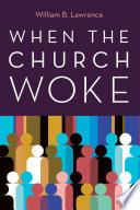 When the Church Woke