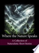 Where the Nature Speaks