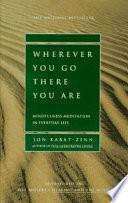Wherever You Go, There You Are