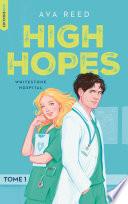 Whitestone Hospital - tome 1 : High Hopes