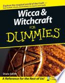 Wicca and Witchcraft For Dummies