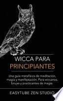 Wicca Para Principiantes