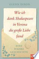 Wie ich dank Shakespeare in Verona die große Liebe fand