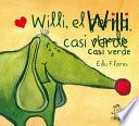 Willi, el perro casi verde