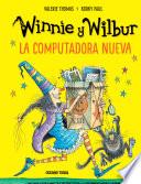 Winnie y Wilbur. La computadora nueva