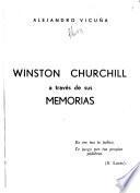 Winston Churchill a través de sus Memorias
