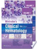 Wintrobe's Clinical Hematology