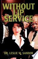 Without Lip Service