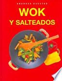 Wok Y Salteados