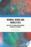 Women, Work and Mobilities