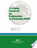 X Censo General de Población y Vivienda, 1980.  Estado de Baja California. Volumen II. Tomo 2