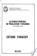 XI censo general de población y vivienda: Estado Yarcuy