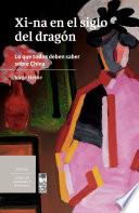 Xi-na en el siglo del dragón