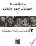 XII censo general de población y vivienda, 2000: Estados Unidos Mexicanos (3 v.)