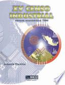 XV Censo Industrial. Censos Económicos 1999. Industria eléctrica
